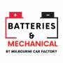 Batteries & Mechanical by Melbourne Car Factory Batteries Automotive South Melbourne Directory listings — The Free Batteries Automotive South Melbourne Business Directory listings  Business logo